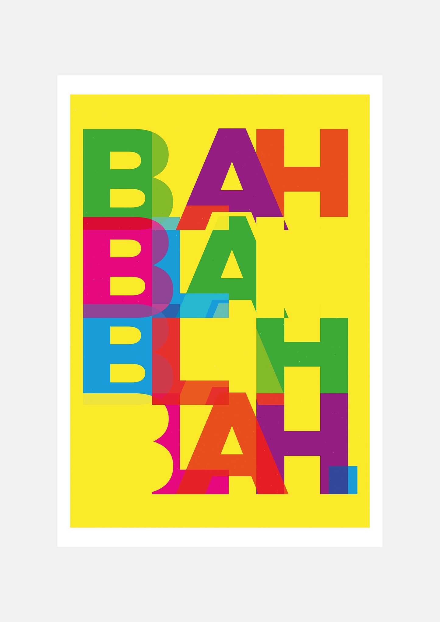 Blah Blah Blah - Typography.