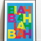 Blah Blah Blah - Typography.