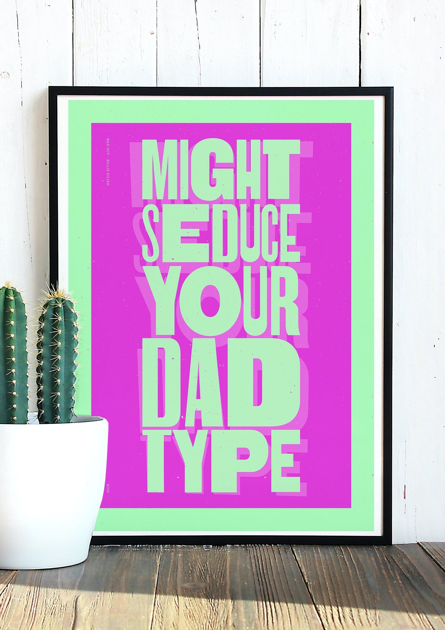 Billie Eilish: Bad Guy - Lyrics Prints.