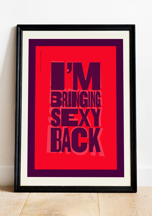 Justin Timberlake: Sexyback - Lyrics Prints.