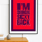 Justin Timberlake: Sexyback - Lyrics Prints.