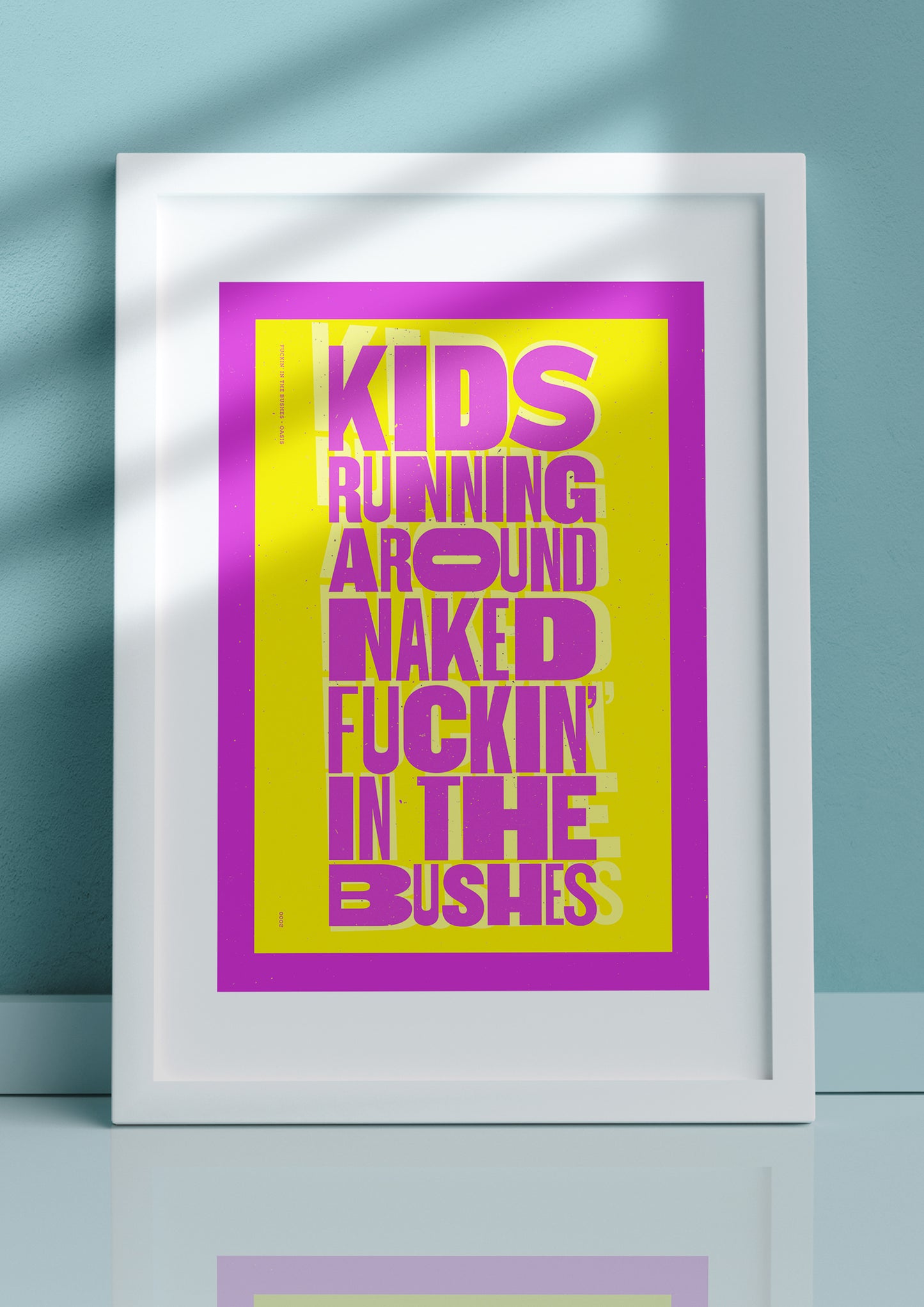 Oasis: Fuckin' In The Bushes - Lyrics Prints.